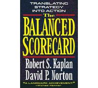 Robert S. Kaplan David P. Norton The Balanced Scorecard (Copertina rigida)
