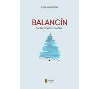Balancin. Un racconto di Natale