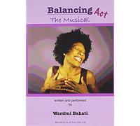 Balancing Act-the Musical - Balancing Act-the Musical