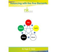 Balancing with the Five Elements Workshop Manual v5.1
