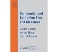 Balazs Barany Karoly Simon Bori Self-similar and Self-affine Sets an (Tascabile)
