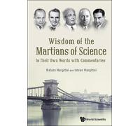 Balazs Hargitta Wisdom Of The Martians Of Science: In Their O (Copertina rigida)