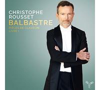 Balbastre/ Rousset, Christophe - Pieces De Clavecin Book I