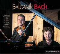 Balcanik Bach - Jerez Le Cam Gerardo / Maciuca Marian Iacob (Audio Cd)