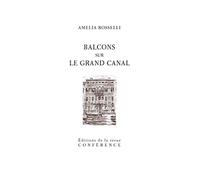 Balcons sur le Grand Canal