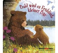 Bald wird es Frühling, kleiner Bär: Hörspiel mit Musik auf CD