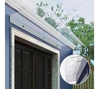 Baldacchino invisibile per porta, 100% policarbonato trasparente, per esterni, patio, finestra, resistente ai raggi UV, resistente alle intemperie, protezione durevole ed elegante