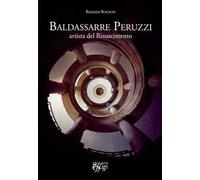 Baldassarre Peruzzi artista del Rinascimento