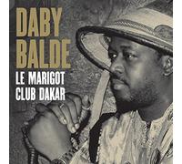 Balde Daby - Le Marigot Club Dakar