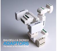 Baldelli & Dionigi - Adaptors The Music Of Richard Bone