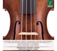 Un Violon A L'Opera - Opera Fantasies For Violin - Emmanuele Baldini (Audio cd)