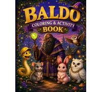 Baldo The Magical African Wizard Coloring and Activity Book