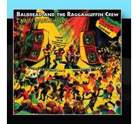 Baldread & Raggamuffin Crew - Inna Dancehall