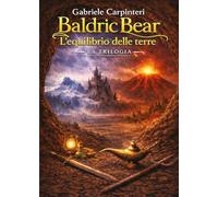 Baldric Bear. L'equilibrio delle terre