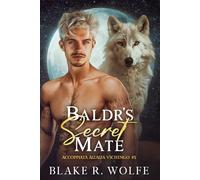 Baldr's Secret Mate (versione italiana): Storia d'amore gay vichinga del lupo mannaro Shifter