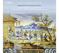 BALDUCCI/PARADISO/LAURIN - Castrapolis: Neapolitan Cantatas and Arias