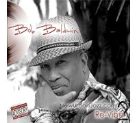 Baldwin, Bob - Newurbanjazz.Com 2/Re-Vibe