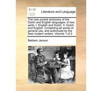 Baldwin Janson The New Pocket Dictionary of the Dutch and English La (Tascabile)