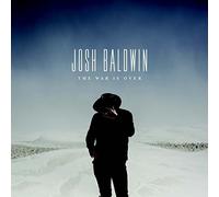 BALDWIN, JOSH - WAR IS OVER