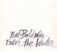 Baldwin, Nat - Enter The Winter