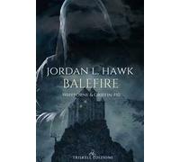 Balefire. Whyborne & Griffin. Vol. 10