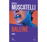 Baleine - Muscatelli Giulia