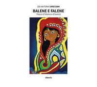 Balene e falene. Tracce d’ebano e d’avorio