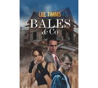 Bales & Co: A Financial Crime Thriller Series