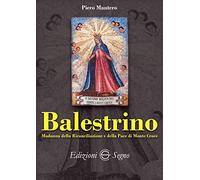 Balestrino. Madonna della Riconciliazione e della pace di Monte Croce