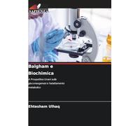 Balgham e Biochimica: A Prospettiva Unani sulla gluconeogenesi e l'adattamento metabolico