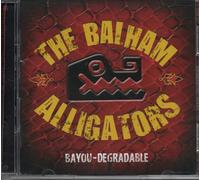 The Balham Alligators Bayou-degradable (CD) Album