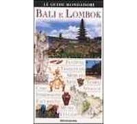 Bali e Lombok. Ediz. illustrata