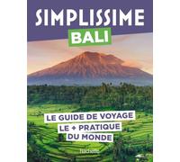 Bali: Le guide de voyage le + pratique du monde