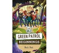 Bali Rai Reading Planet: Astro - Green Patrol: Beginnings - Stars/Tu (Tascabile)