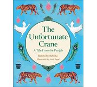 Bali Rai Reading Planet KS2: The Unfortunate Crane: A Tale from the (Tascabile)