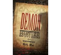 Bali Rai The Demon Hunter (Copertina rigida) Heroes
