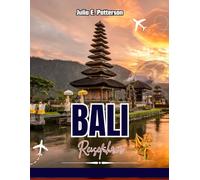 Bali-Reiseführer 2025-2026: Entdecken Sie versteckte Strände, heilige Tempel, Dschungel-Refugien und die authentische balinesische Kultur