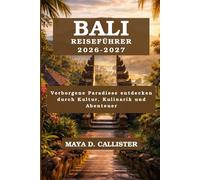 Bali Reiseführer 2026-2027