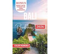 BALI Reiseführer: Tempel, Strände, Reisterrassen, Dörfer, Abenteuer