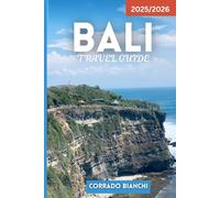 BALI TRAVEL GUIDE 2025/2026: Temples, Beaches, Rice Terraces, Food, Nightlife & Hidden Gems