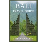Bali Travel Guide 2026