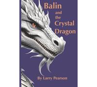 Balin and the Crystal Dragon