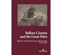 Balkan Cinema and the Great Wars: Our Story
