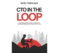 Balki Kodarapu CTO In The Loop (Tascabile)