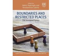 Balkiz Yapicioglu Boundaries and Restricted Places (Copertina rigida)