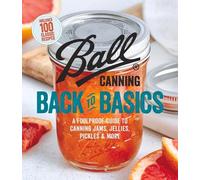 Ball Canning Back to Basics (Tascabile)