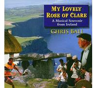 Ball,Chris - My Lovely Rose of Clare