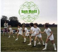 Ball, Ian - Who Goes There