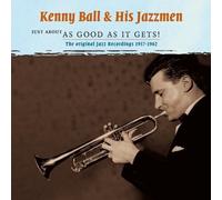Ball, Kenny & His Jazzmen - Just About As Good As It Gets! (2 CD)
