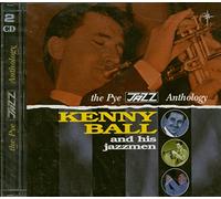 Ball,Kenny & His Jazzmen - The Pye Jazz Anthology